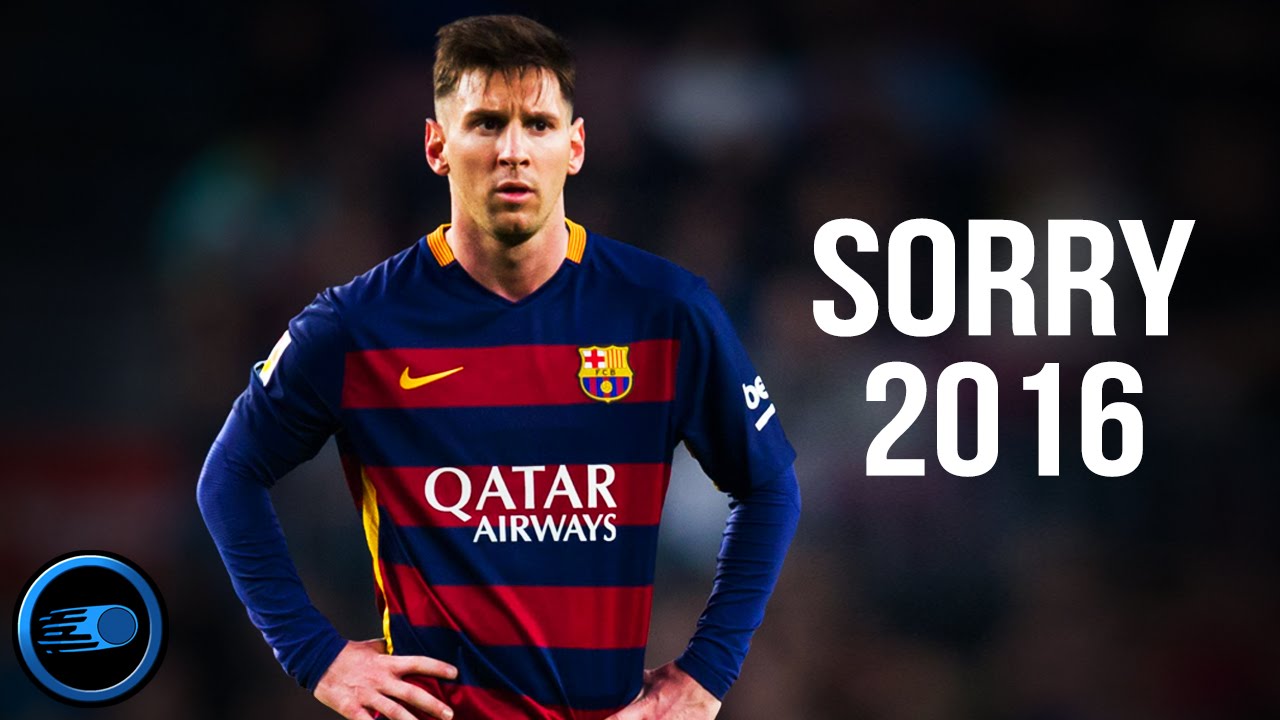 Lionel Messi - Sorry | 2016 HD