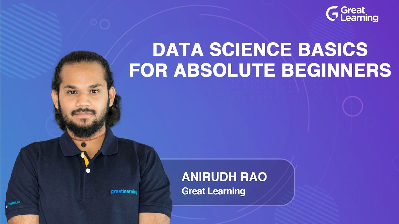 Data Science Basics for absolute beginners | Data Science Tutorial | Great Learning