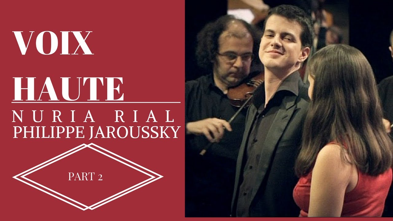 The most charming baroque duet ever - Voix hautes - Philippe Jaroussky et Nuria Rial - part (2/2)