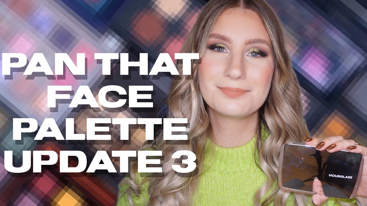 Pan That Face Palette 2024 - Update 3 | sofiealexandrahearts