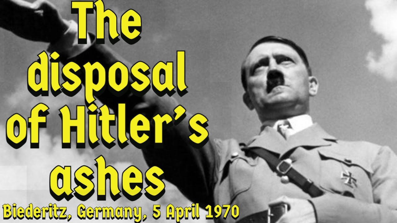 The death of Hitler and the secret Soviet mission to dump his ashes.
