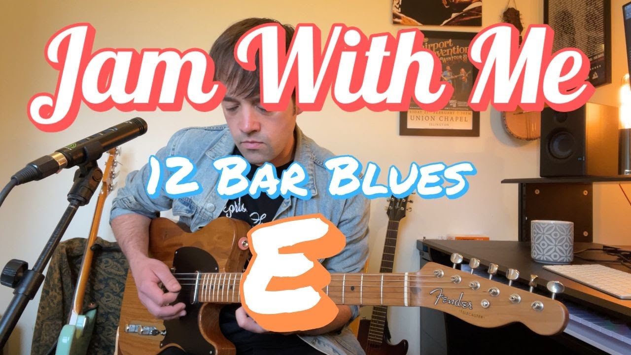 Jam a 12 Bar Blues with me - E
