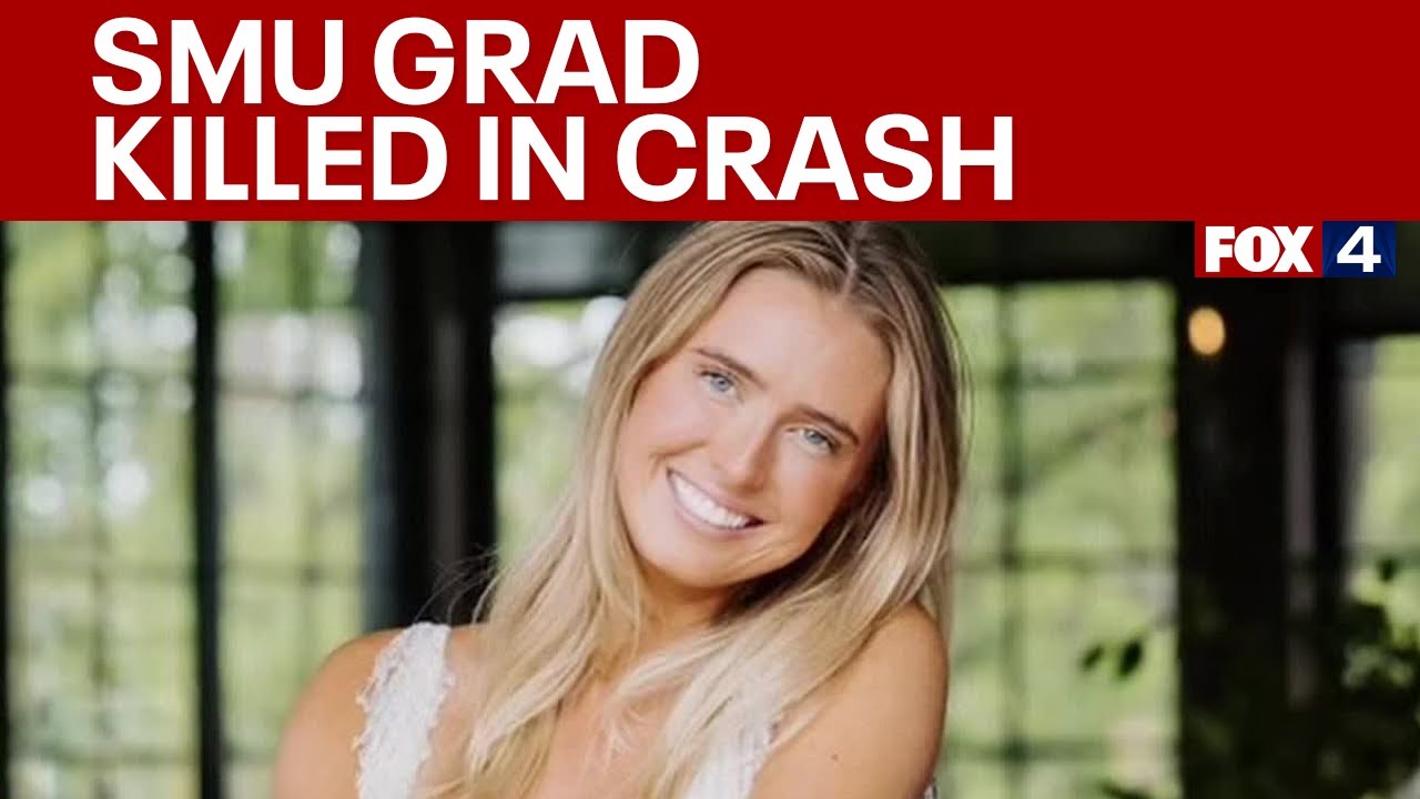 SMU grad killed in Dallas crash while walking to rideshare vehicle