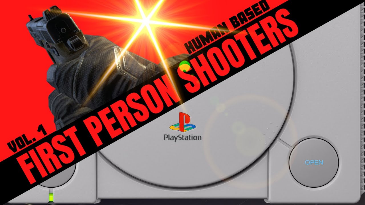 Sony Playstation: All FIRST PERSON SHOOTER Games VOL.1 - Human Based