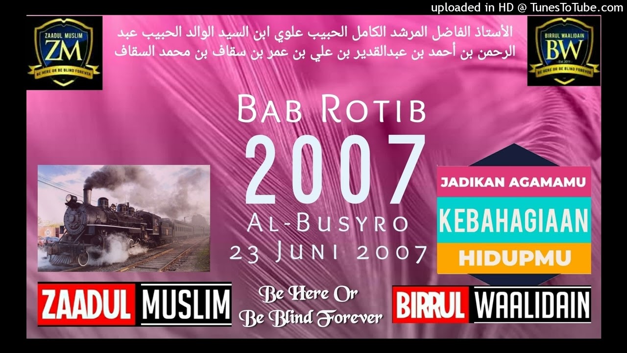 Zaadul Muslim,2007 Bab Rotib ,Al_Busyro 23 Juni 2007