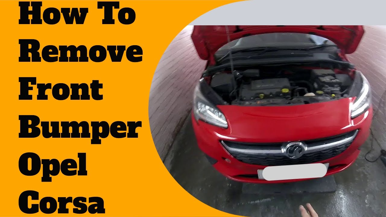 Как снять/заменить передний бампер Vauxhall/Opel Corsa 2015 | Как снять передний бампер Corsa