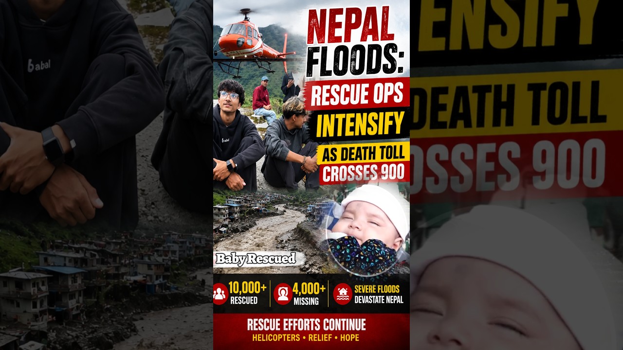 Nepal Floods: Rescue Ops Intensify As Death Toll Crosses 900 | 2.5-Month-Old Baby Rescued