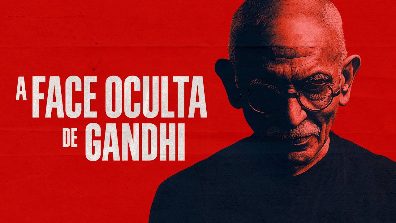 A FACE OCULTA DE MAHATMA GANDHI