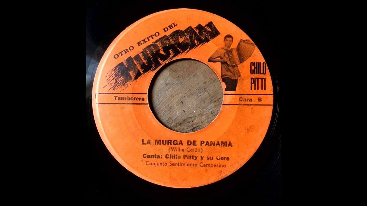 Chilo Pitty y su Coro - La Murga De Panama