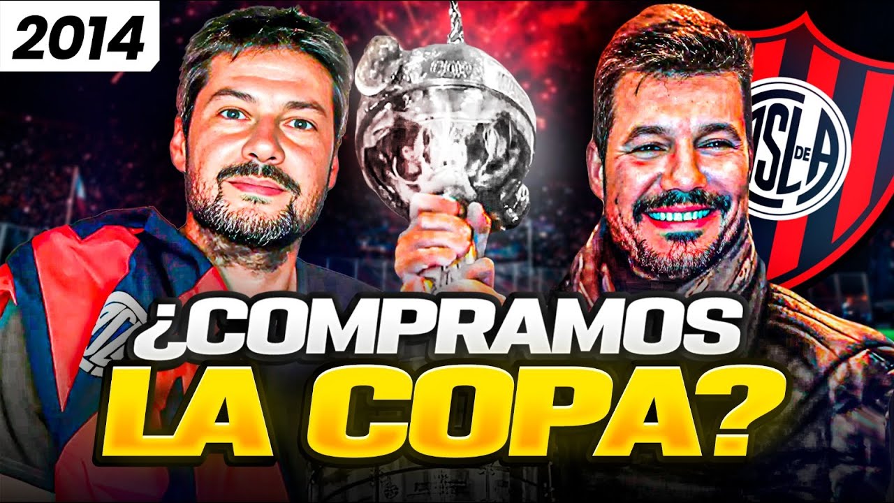 SAN LORENZO - 🔥 ASÍ COMPRÓ EL CICLÓN LA COPA LIBERTADORES DE 2014