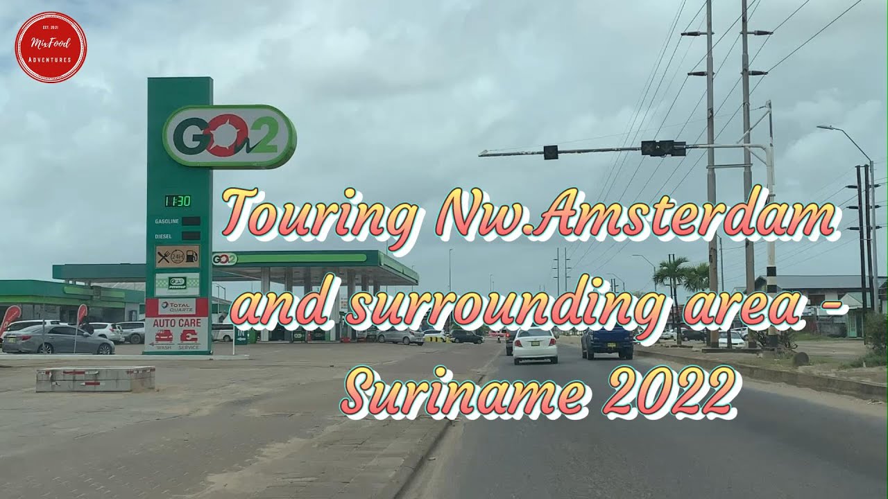 Touring Nw. Amsterdam and surrounding area. Suriname 2022.