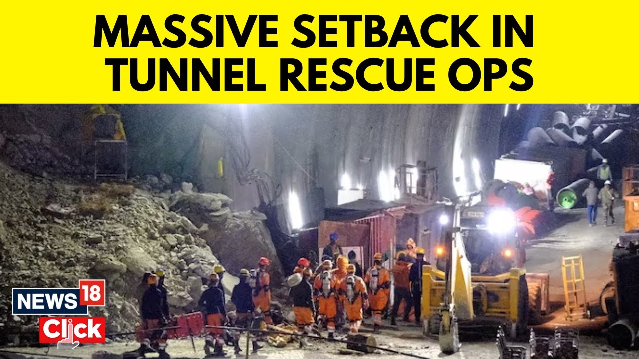 Uttarkashi Tunnel Rescue | Massive Setback Hit Tunnel Rescue Operations In Uttarkashi | N18V