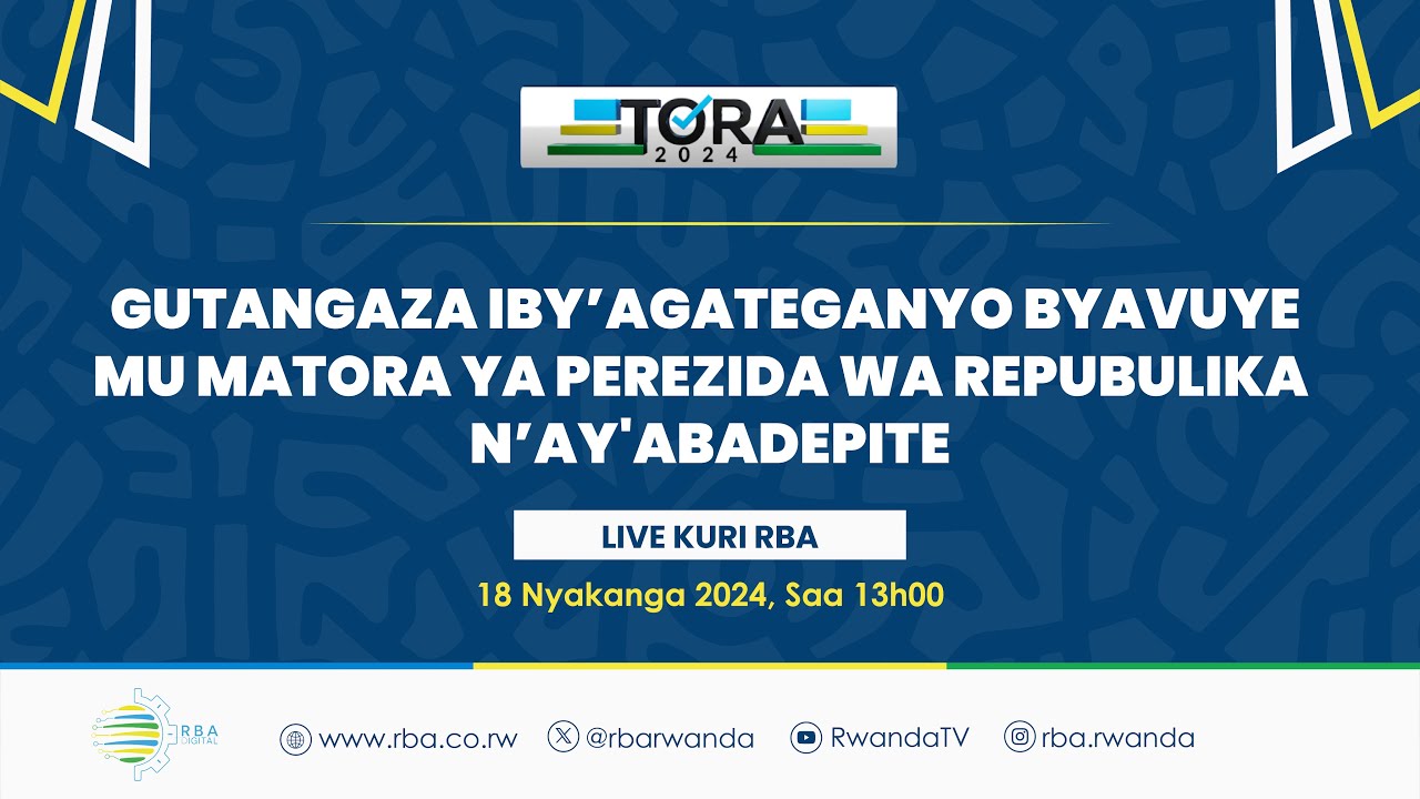 🔴LIVE: Gutangaza iby'agateganyo byavuye mu matora ya Perezida wa Repubulika n'ay'Abadepite