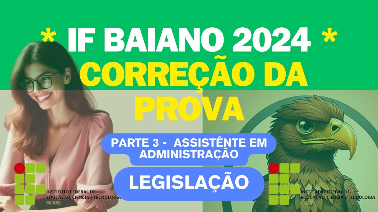 IF Baiano - Correção da Prova de Legislação | Assistente em Administração Parte 3 - Banca AOCP  2024