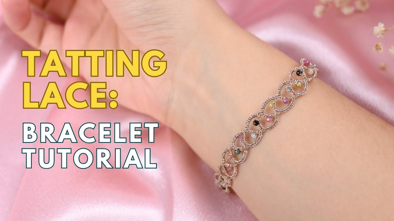 Shuttle Tatting | Tatting Lace Bracelet with Natural Stones ENG SUB