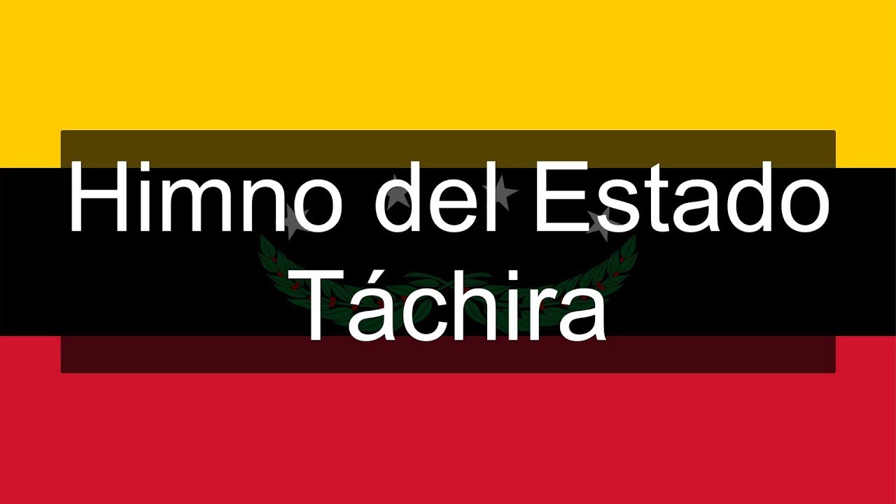 Himno del Estado Táchira (Venezuela) | Soy Venezolano