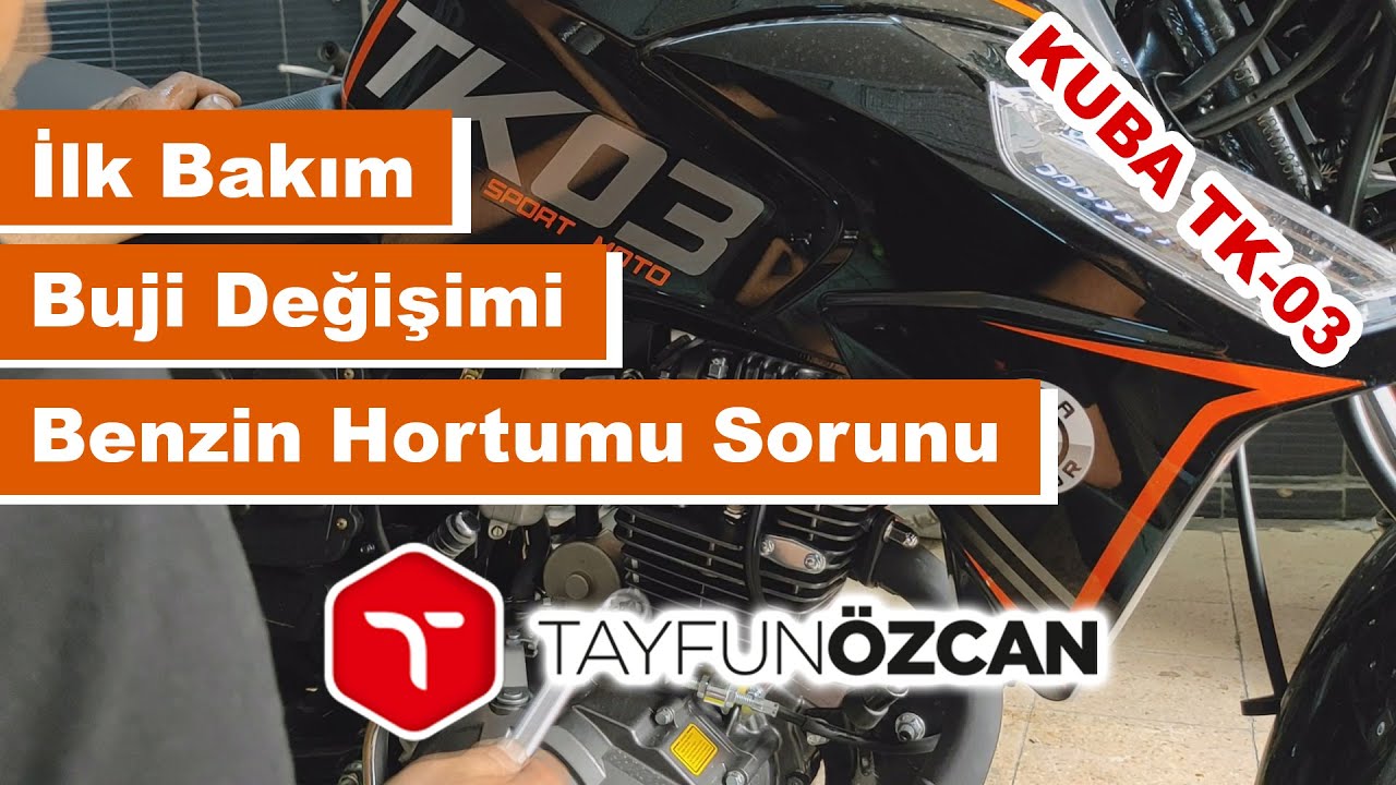 KUBA TK 03 | İlk Bakım | Benzin Hortumu Sorunu | Buji Değişimi