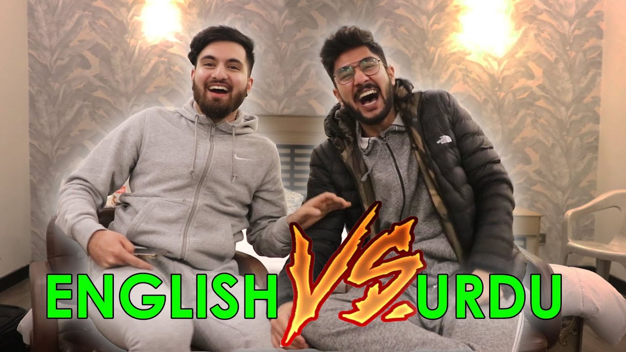 ENGLISH Vs URDU (Hilarious!!)