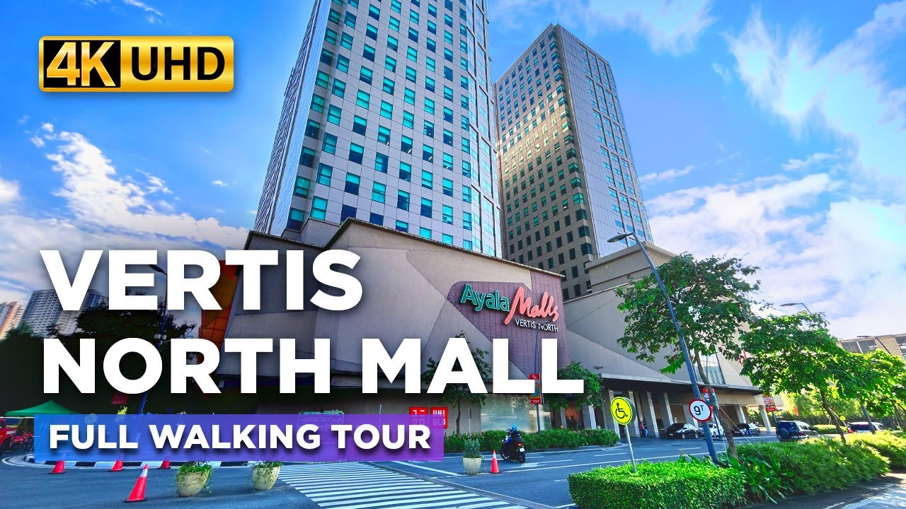 Walking Tour @ Ayala Malls VERTIS NORTH Quezon City | Discover this HIGH-END MALL in QC!【4K】