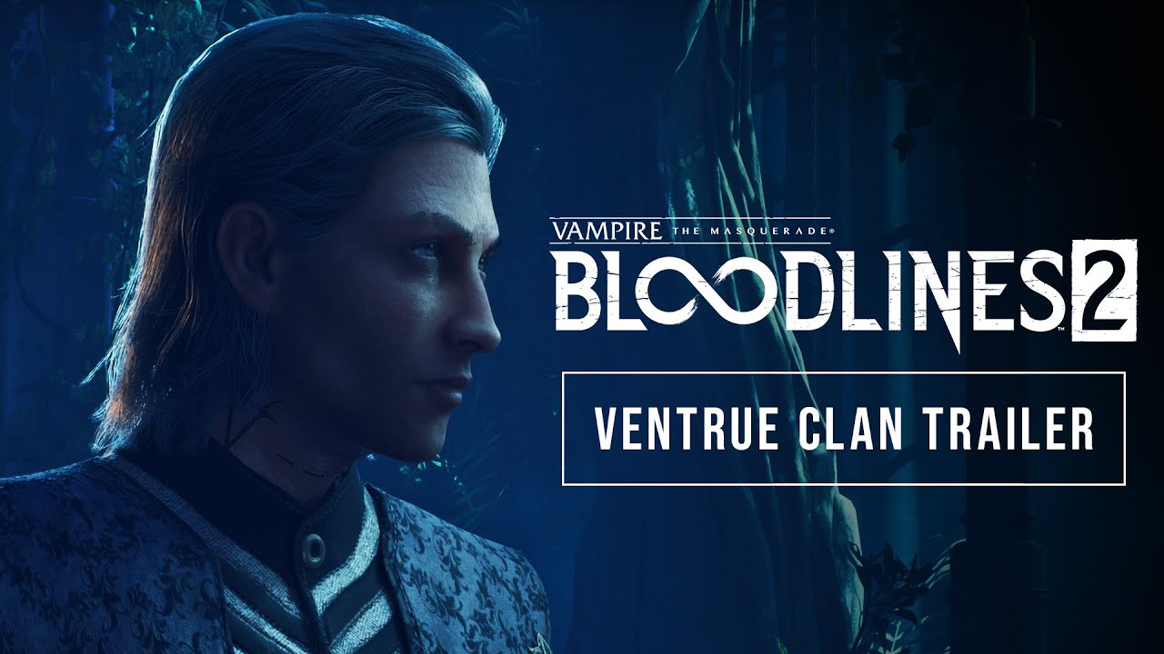 Vampire: The Masquerade - Bloodlines 2 - Ventrue Clan Trailer