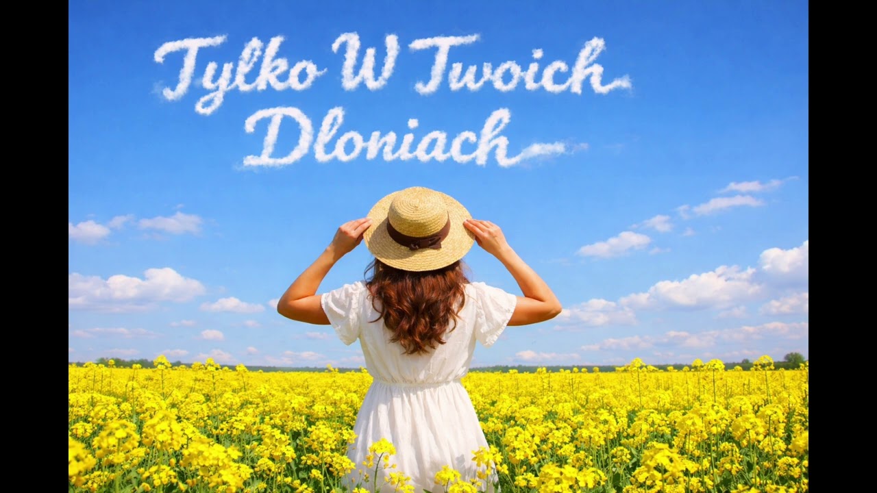Tylko w Twoich Dłoniach 