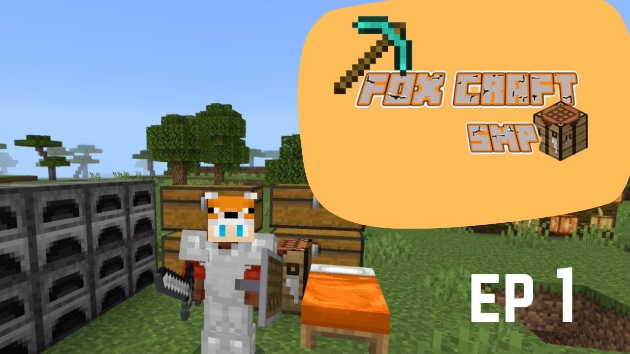 Fox craft Ep 1 - Getting started