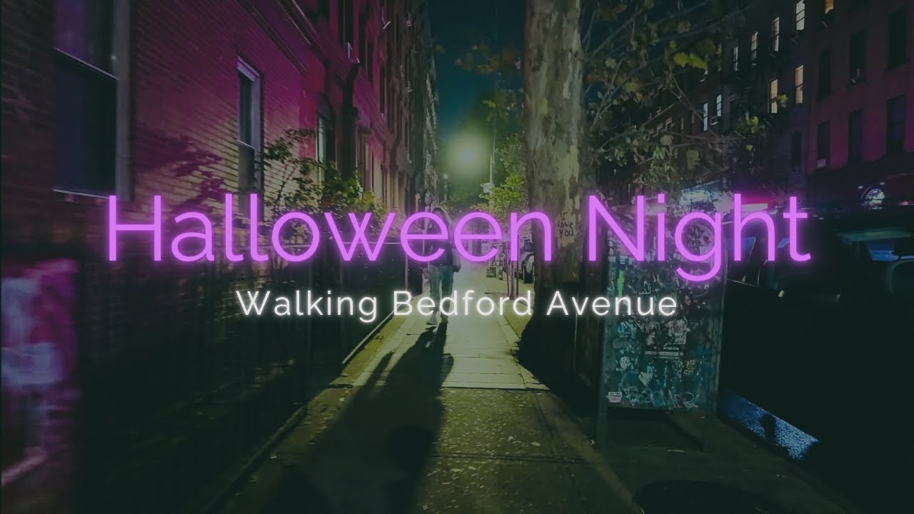 Halloween Night in Williamsburg Brooklyn 🎃 | Full Walk on Bedford Ave