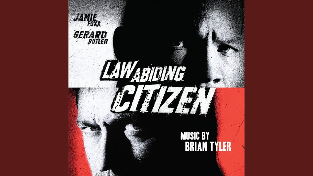 Law Abiding Citizen (From 