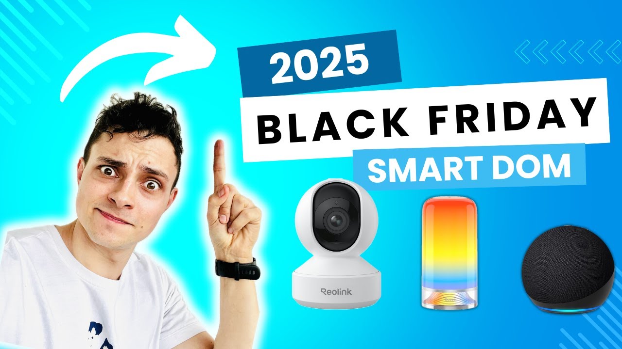 Najlepsze okazje Black Friday 2025: Smart Dom