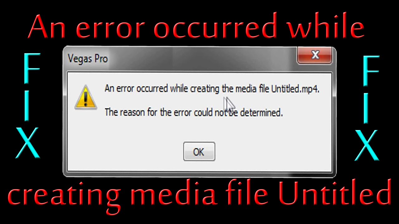 Ошибка - Error occured while creating the media file - Sony Vegas Pro + настройки Bandicam