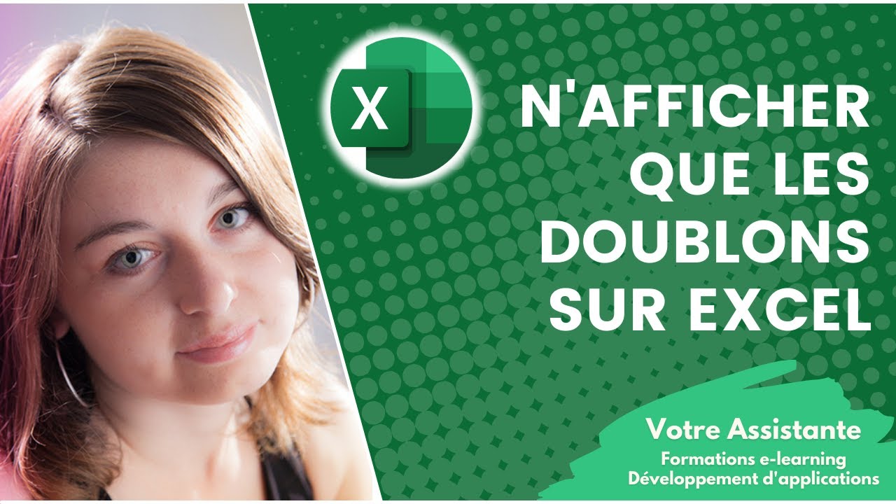 N'afficher que les doublons sur Excel