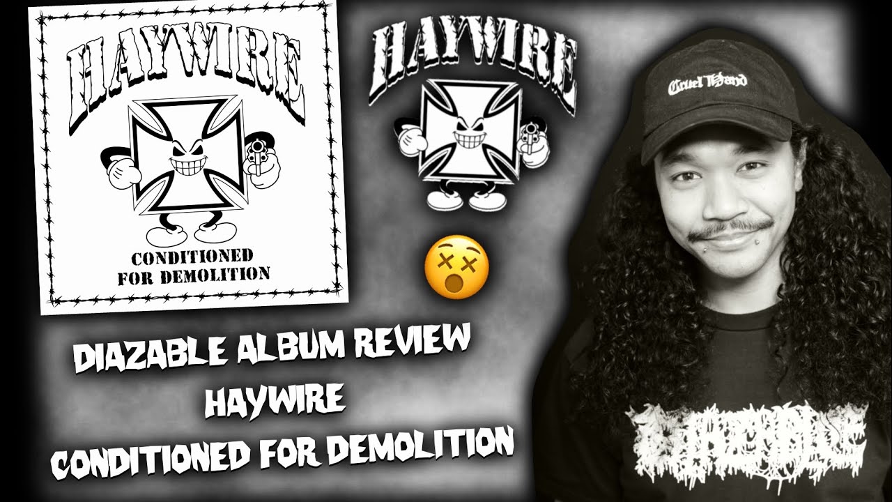 🎧 HAYWIRE &ndash; Conditioned for Demolition | Full Album Review & Breakdown 🎧