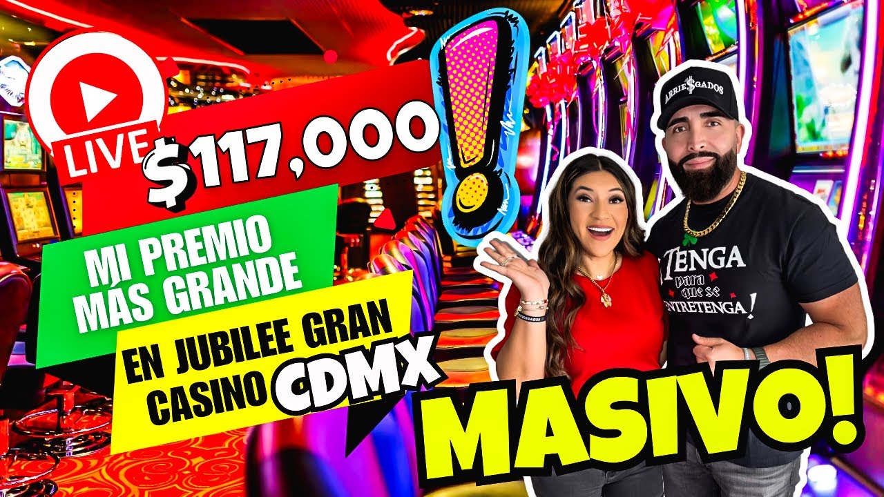 🔴EN VIVO JUBILEE GRAND CASINO MASIVAS GANANCIAS EN MEXICO #cdmx
