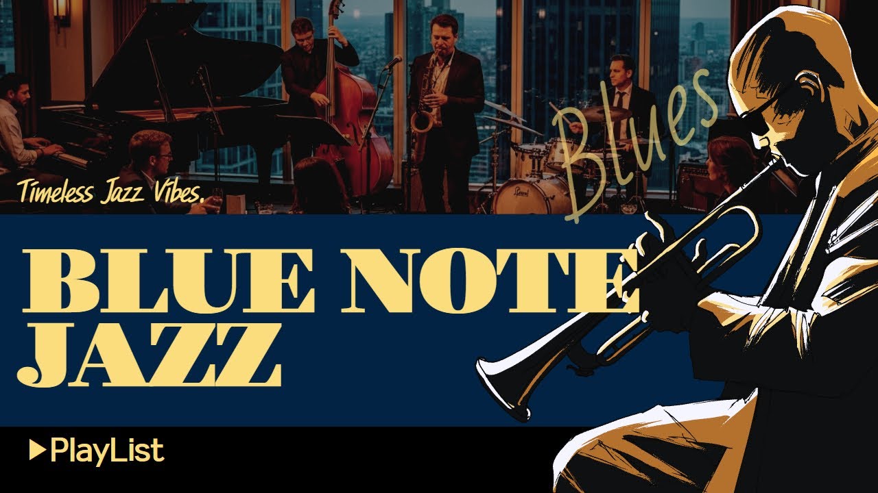 [🎷Blue Note Jazz] ▶Playlist - Soft Jazz Lounge to Unwind Your Soul