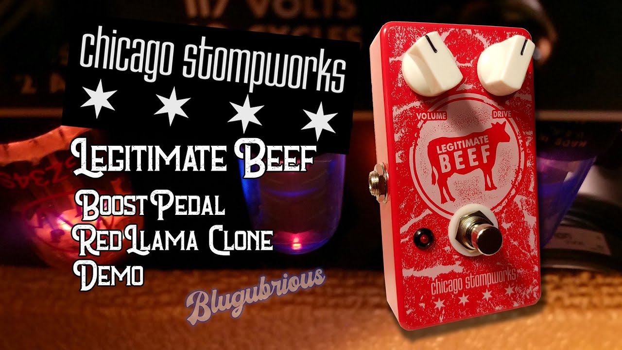 Chicago Stompworks Legitimate Beef Boost-Overdrive / Red Llama Clone (Demo)