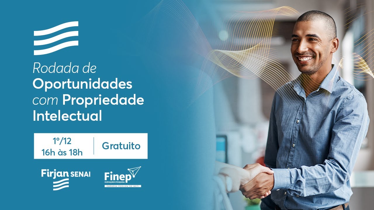 Rodada de Oportunidades com Propriedade Intelectual