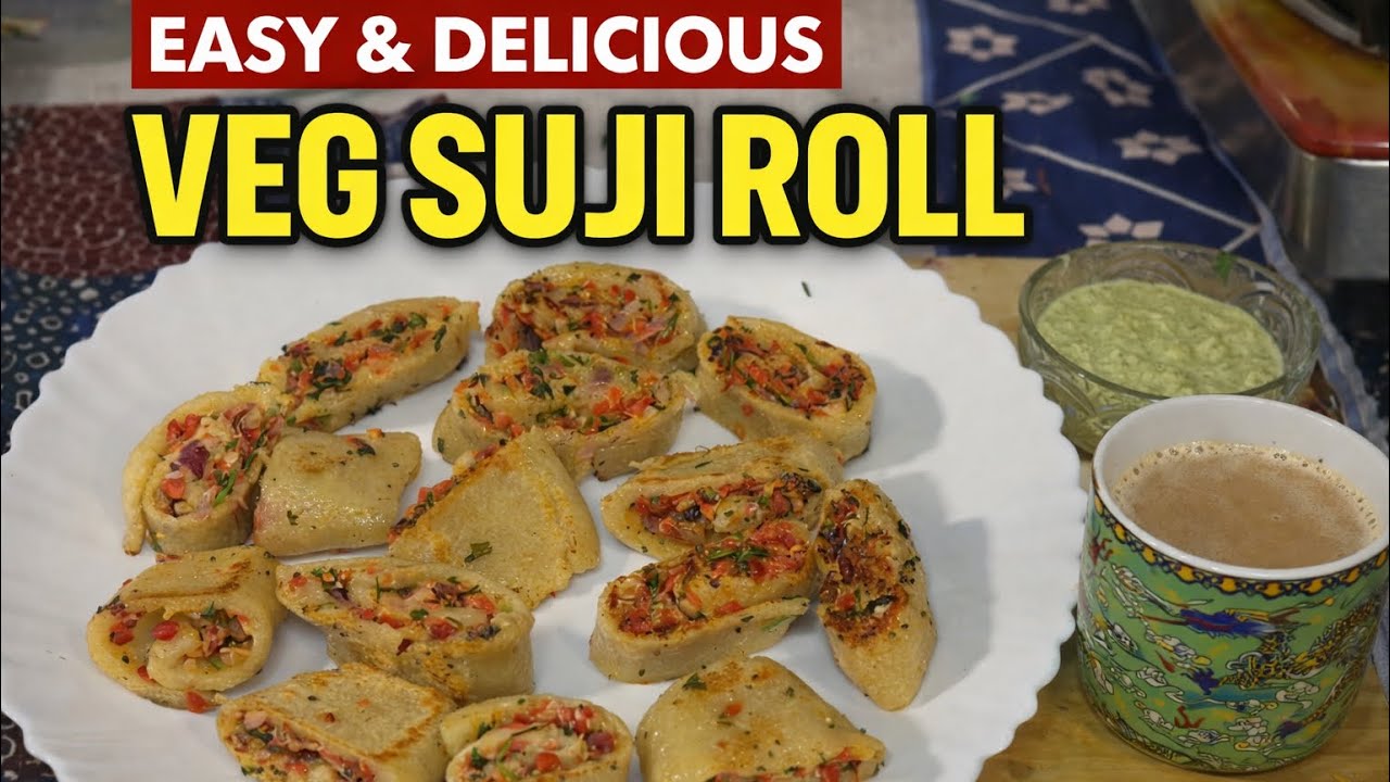 Veg Suji Roll Recipe | सूजी से बने कुरकुरे वेज रोल | Easy Evening Snacks Recipe