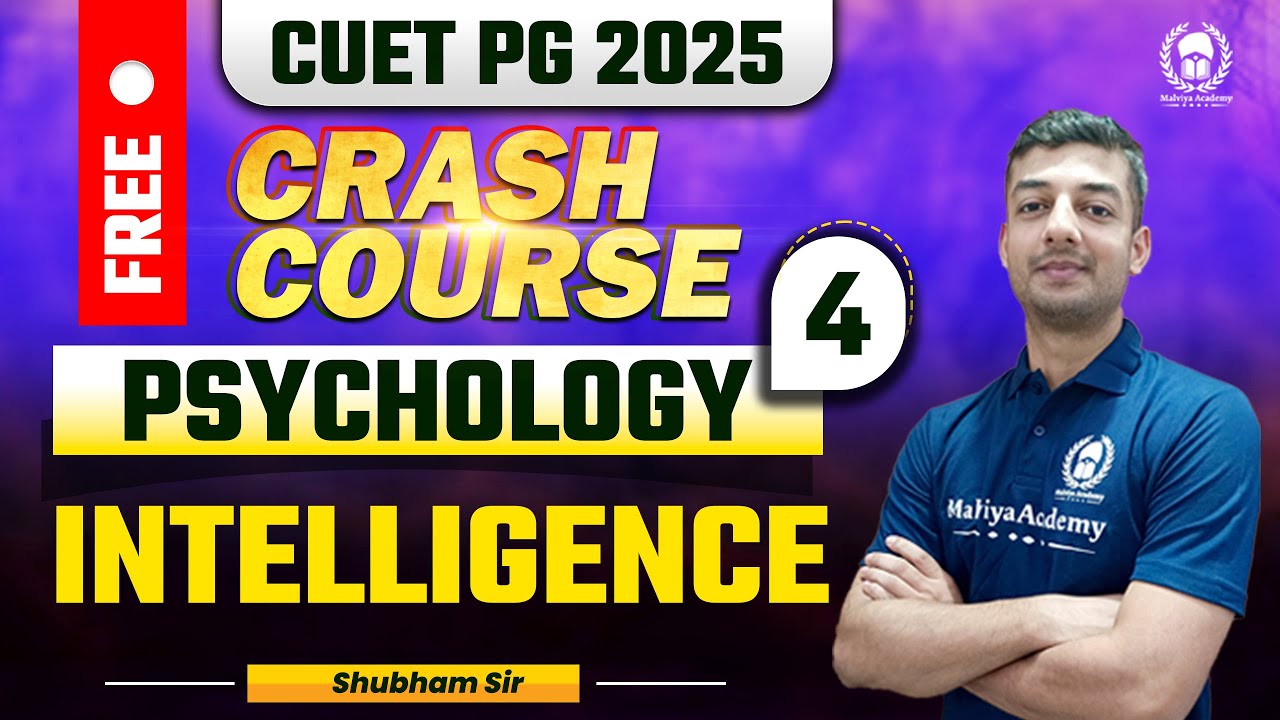 CUET PG 2025 MA Psychology Free Crash Course | intelligence | Shubham Sir