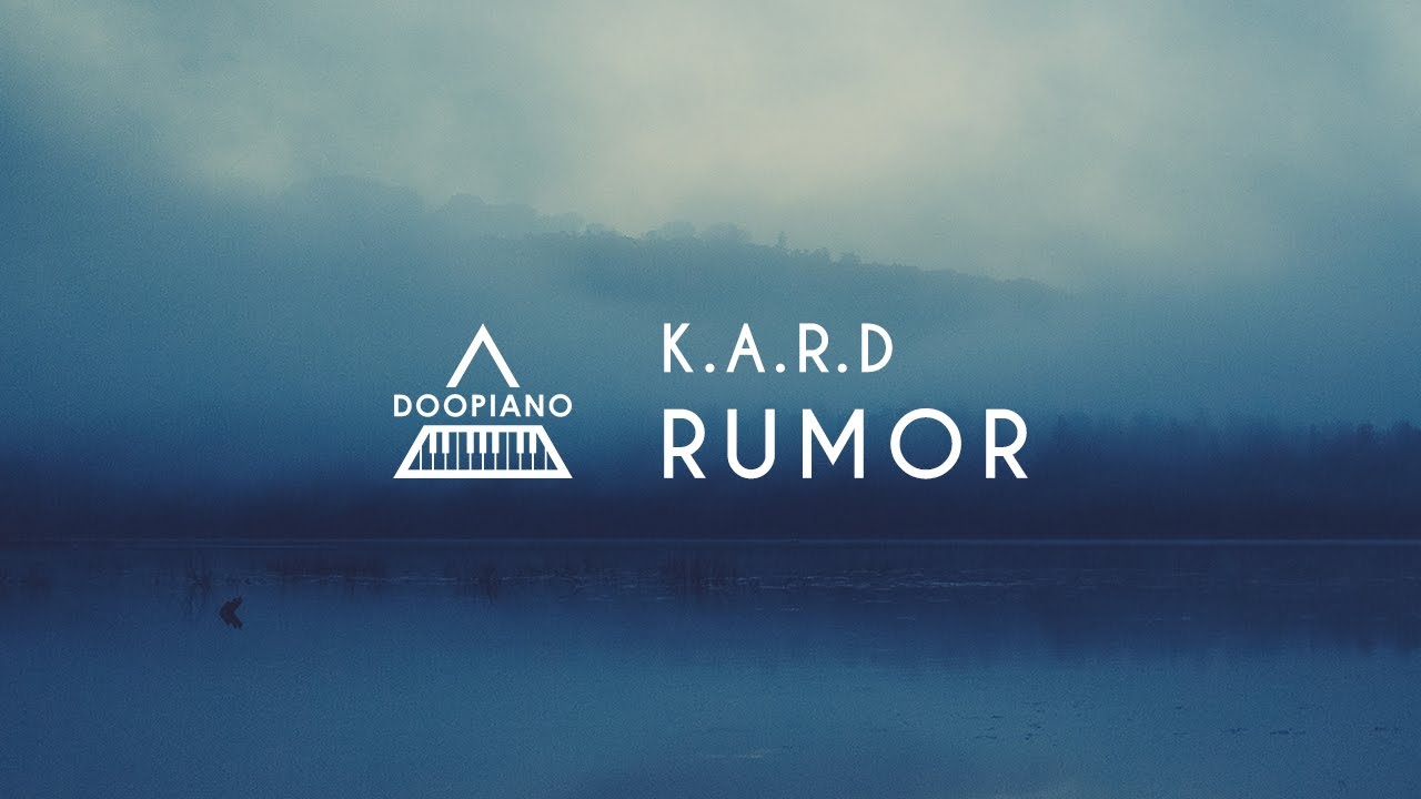 K.A.R.D - Rumor Piano Cover