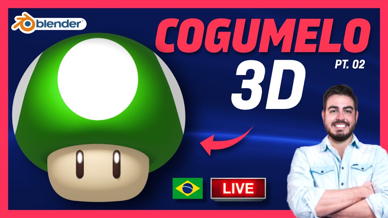 Cogumelo Super Mario no Blender - PARTE 02 | Live #07 [REPLAY] 🔴