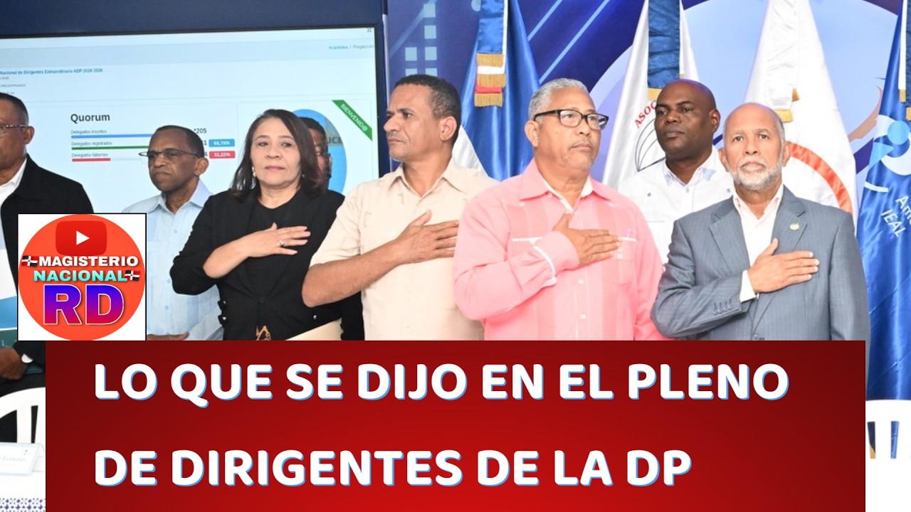 INFORMACIONES TRATADAS EN EL PLENO NACIONAL DE DIRIGENTES DE LA ADP. FEBRERO 2026