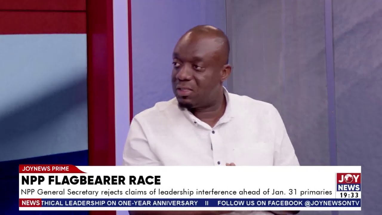 NPP General Secretary rejects claims of leadership interference ahead of Jan. 31 primaries