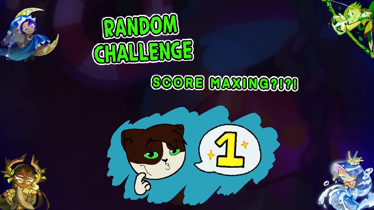 RANDOM CHALLENGE!!! Score Maxing?… Number One?… or NOT??? 🏅❌ (CR:OB, Cookie Run: Ovenbreak)