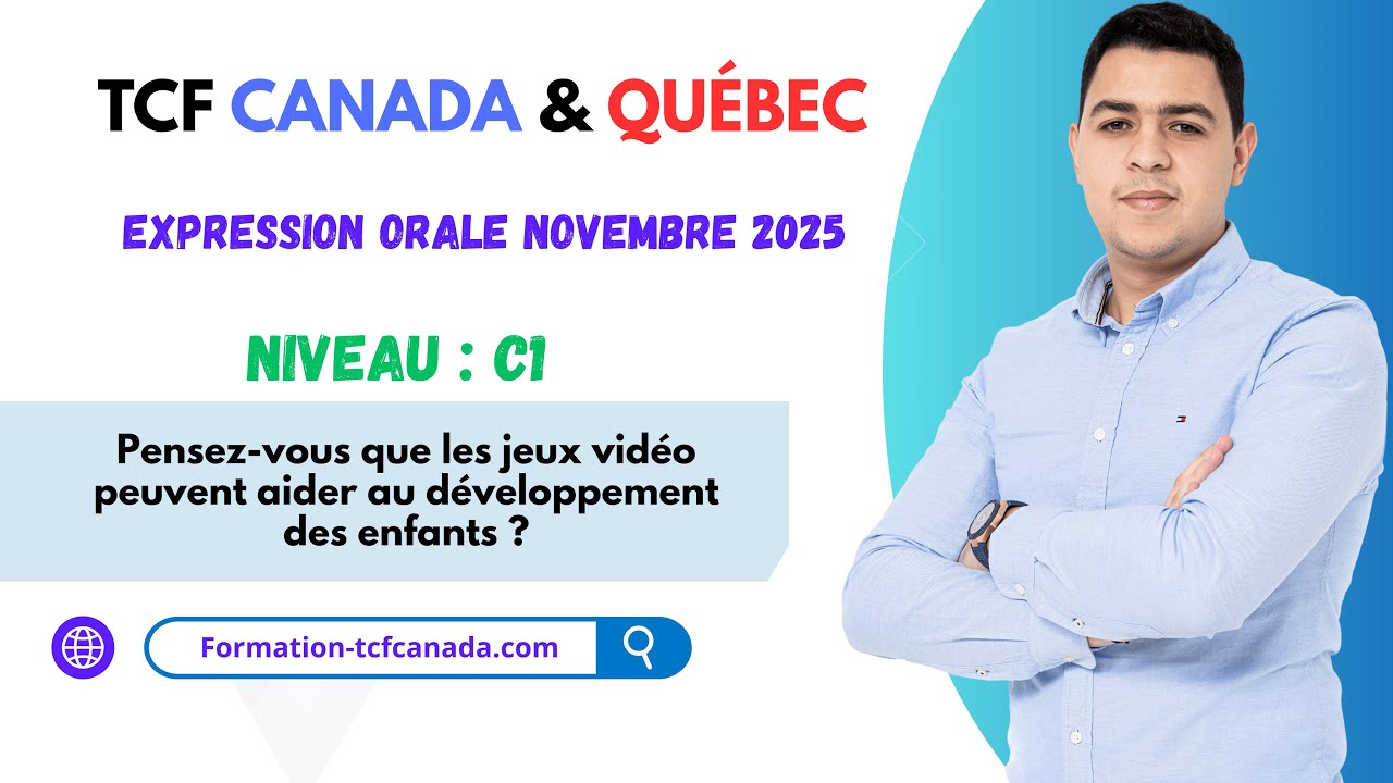 🗣🇩🇿 Expression orale Novembre 2025 TCF CANADA & QUÉBEC / Tache 3 Démonstration réelle.🇩🇿