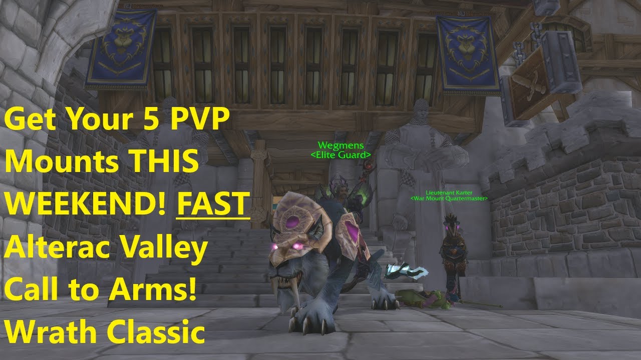 [FAST] 5 Easy Mounts to Grind in 1 Weekend! Maximize Your AV Honor! Wrath of the Lich King Classic