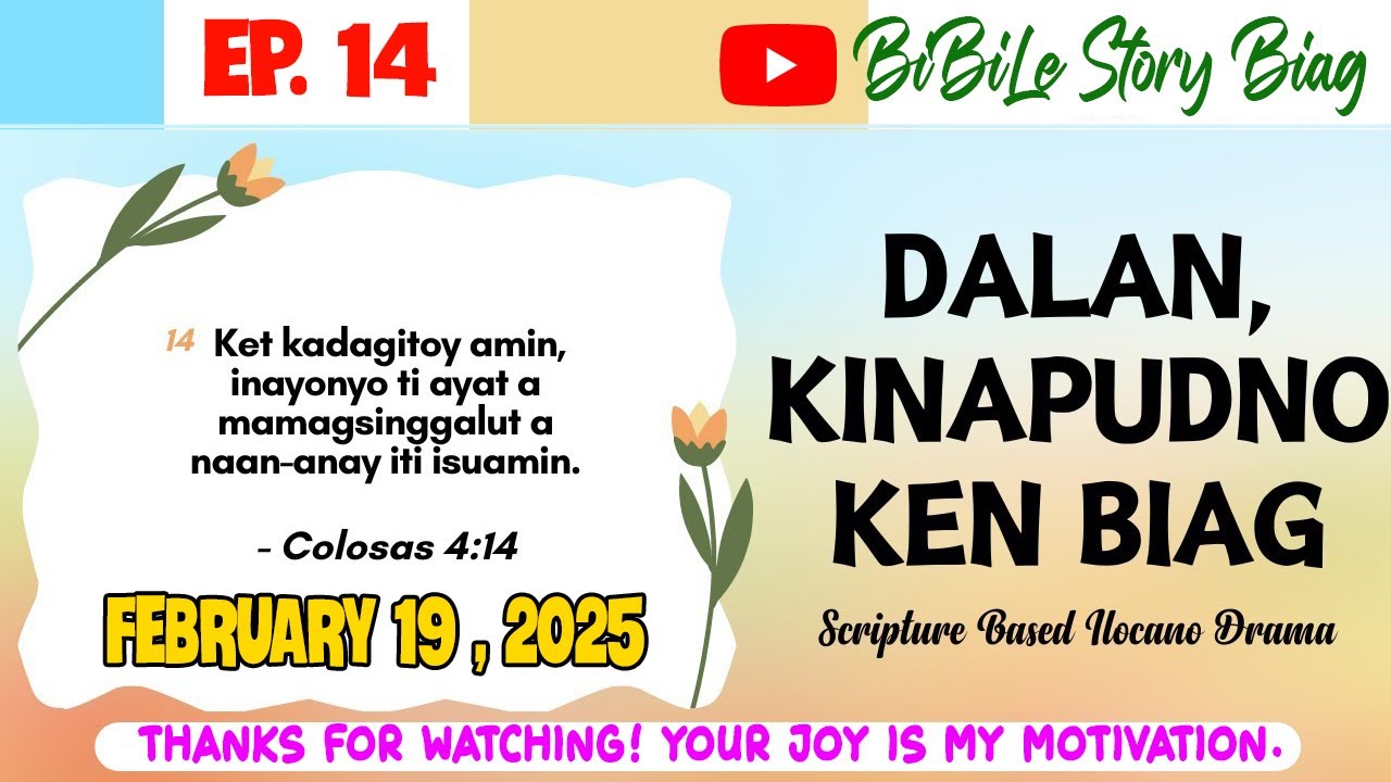 DALAN, KINAPUDNO KEN BIAG  (EP.14) | FEBRUARY 19, 2025 | NEW UPLOAD  #bibilestorybiag