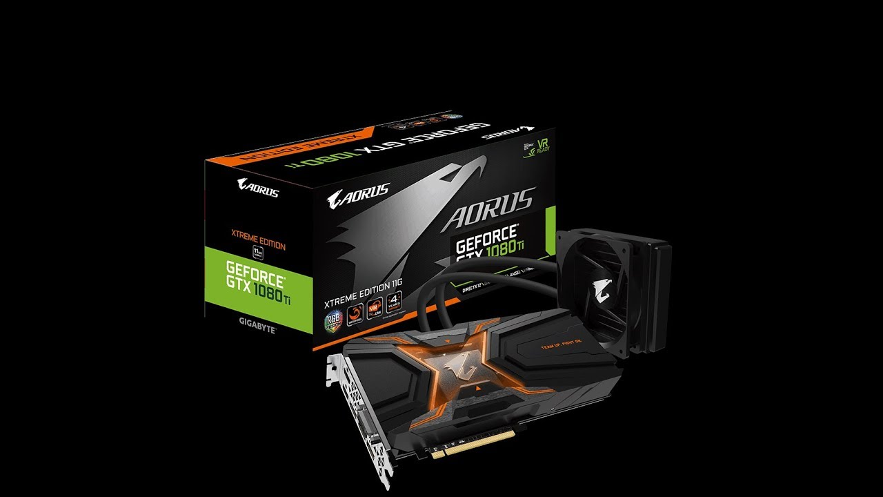 AORUS GTX 1080 Ti Waterforce Xtreme Edition 11G Unboxing & Review & Benchmark