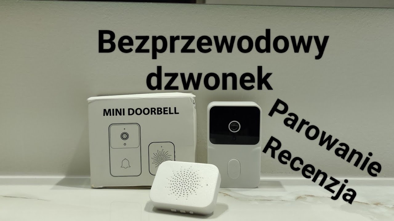 Bezprzewodowy dzwonek do drzwi. Recenzja. Parowanie.