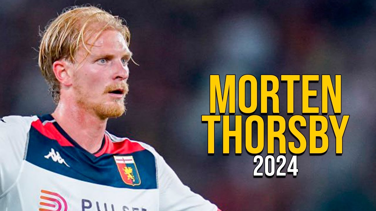 Morten Thorsby - Skills & Highlight - 2024