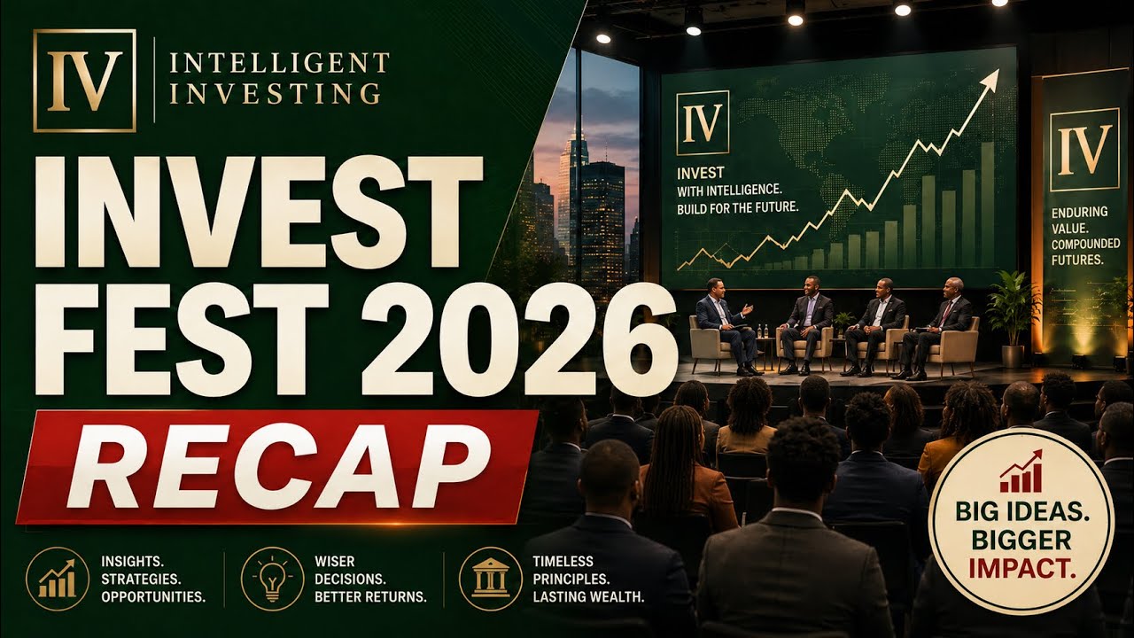 Invest Fest 2026 Recap: The Biggest Investing & Wealth Lessons I Learned